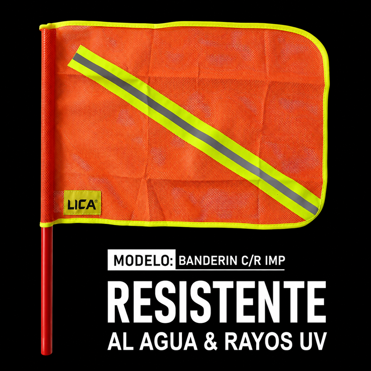 Banderín Vial Impermeable Fluorecente Con Reflejante Marca LICA